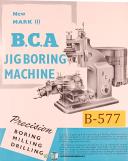 BCA-BCA Mark III, Jig Boring Machine Operations Manual-Mark III-01